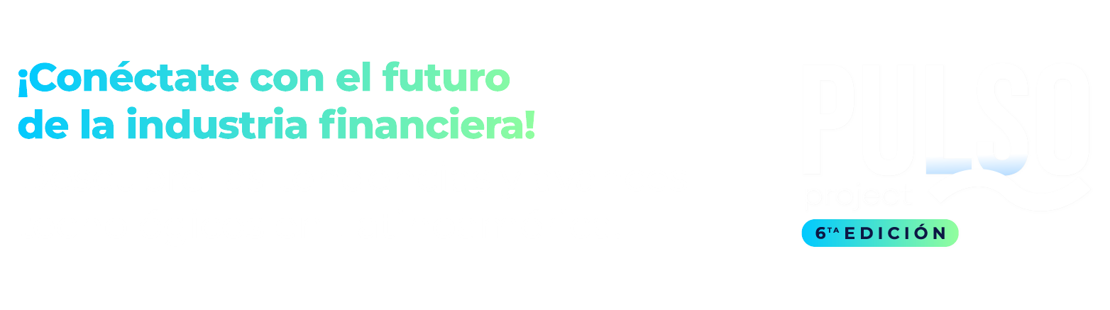 Conectate con el futuro de la industria financiera